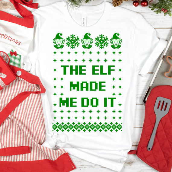 The Elf Made Me Do It SVG Saying