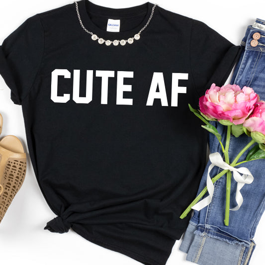 Cute AF SVG Saying
