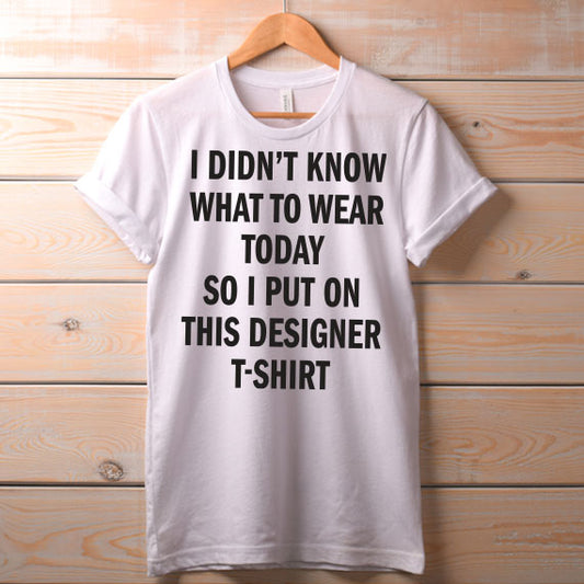 I Didn't Know What To Wear SVG Saying