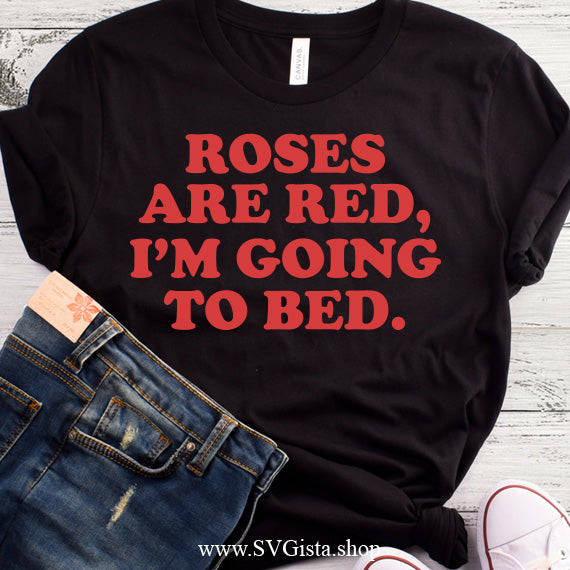Roses Are Red SVG Saying