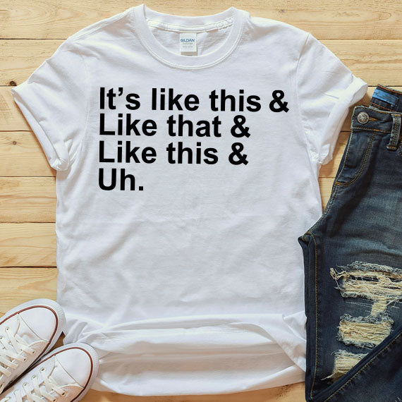 Its Like This SVG Saying