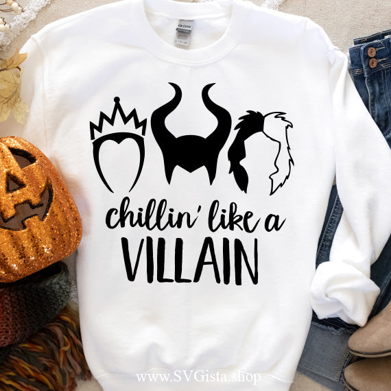 Chillin Like A Villain SVG Saying