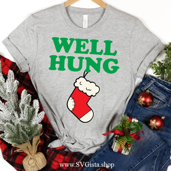 Well Hung SVG Saying