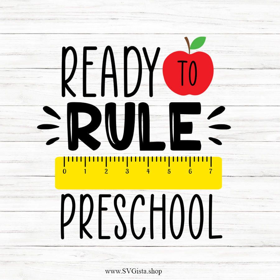 Ready To Rule Preschool SVG Saying