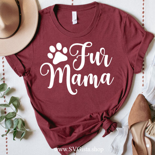 Fur Mama SVG Saying