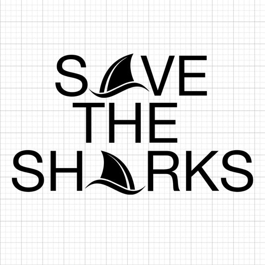 Save The Sharks SVG Saying