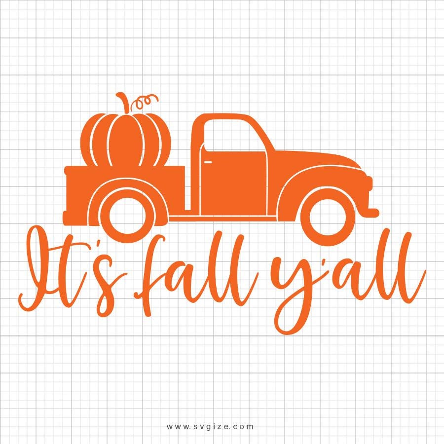 It's Fall Y'all Fall SVG Saying