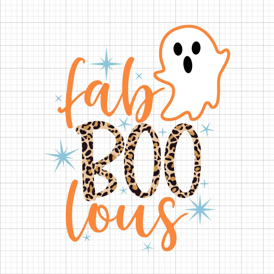 Fab Boo Lous SVG Saying