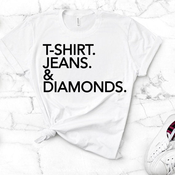 T-Shirt Jeans Diamonds SVG Saying