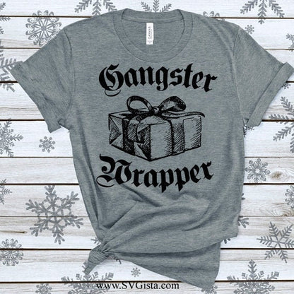 Gangster Wrapper SVG Saying