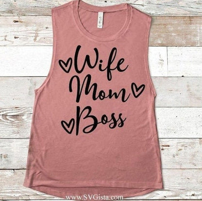 Wife Mom Boss SVG Saying